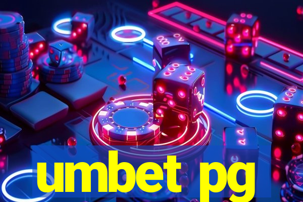 umbet pg